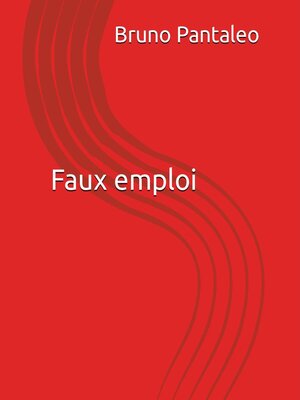 cover image of Faux emploi